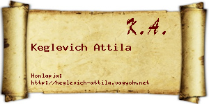 Keglevich Attila névjegykártya